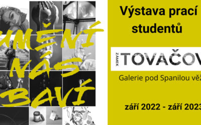 Umění nás baví – výstava na zámku Tovačov 2022-23
